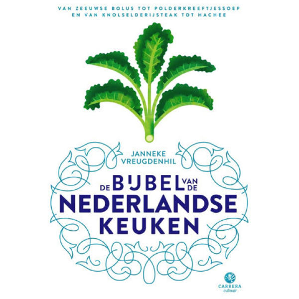 De Bijbel van de Nederlandse Keuken