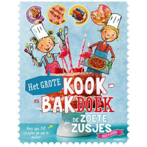 Het grote kook-en-bakboek van de Zoete Zusjes