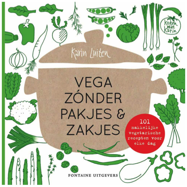 Koken met Karin: vega zonder pakjes-en-zakjes